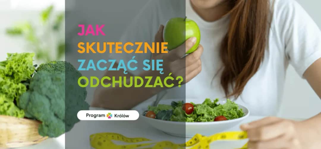 Jak skutecznie się odchudzać: sprawdzone metody na zdrową utratę wagi
